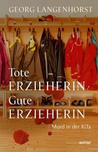 Produktbild: Tote Erzieherin - Gute Erzieherin