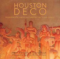 Produktbild: Houston Deco: Modernistic Architecture of the Texas Coast