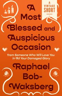 Produktbild: A Most Blessed and Auspicious Occasion