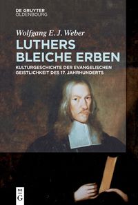 Bild vom Artikel Luthers bleiche Erben vom Autor Wolfgang Weber