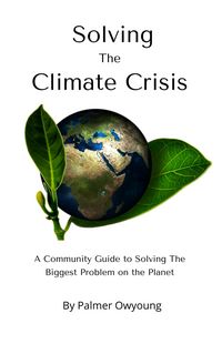 Produktbild: Solving the Climate Crisis - A Community Guide to Solving the Biggest Problem On the Planet