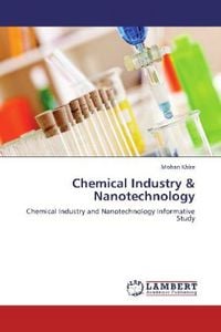 Produktbild: Khire, M: Chemical Industry & Nanotechnology