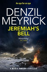 Bild vom Artikel Jeremiah's Bell vom Autor Denzil Meyrick