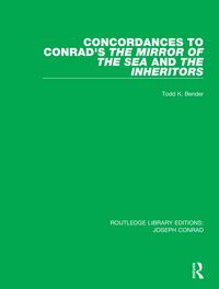 Produktbild: Concordances to Conrad's The Mirror of the Sea and, The Inheritors