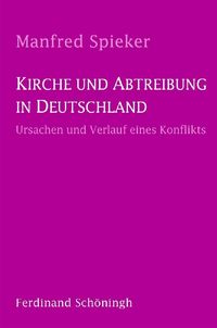 Produktbild: Kirche und Abtreibung in Deutschland