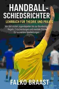 Produktbild: Handballschiedsrichter - Lehrbuch f&uuml;r Theorie und Praxis