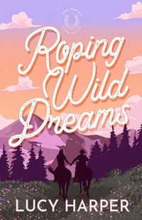 Produktbild: Roping Wild Dreams