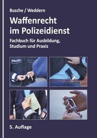 Produktbild: Waffenrecht im Polizeidienst