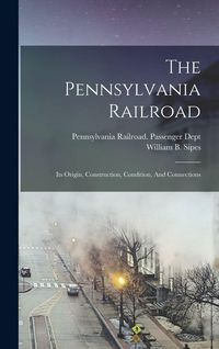 Produktbild: The Pennsylvania Railroad