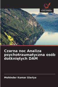 Produktbild: Czarna noc Analiza psychotraumatyczna os&oacute;b dotkni&iquest;tych DAM