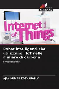 Produktbild: Robot intelligenti che utilizzano l'IoT nelle miniere di carbone