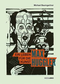 Produktbild: Baumgartner, M: Max Huggler