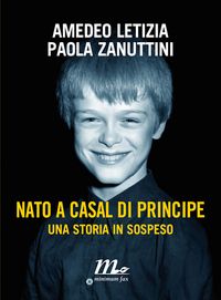 Produktbild: Nato a Casal di Principe. Una storia in sospeso