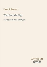 Produktbild: Weh dem, der l&uuml;gt
