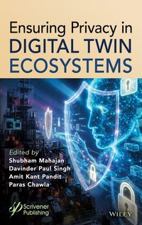 Produktbild: Ensuring Privacy in Digital Twin Ecosystems