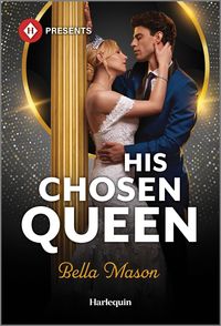Produktbild: Mason, B: His Chosen Queen