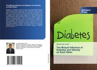 Produktbild: The Mutual Influence of Diabetes and Obesity on Each Other