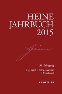 Bild vom Artikel Heine-Jahrbuch 2015 vom Autor Joseph A. Kruse