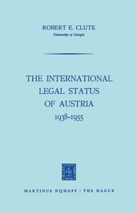 Produktbild: The International Legal Status of Austria 1938&ndash;1955