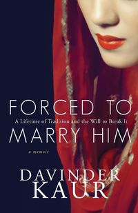Bild vom Artikel Forced to Marry Him vom Autor Davinder Kaur