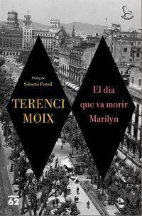 Produktbild: El dia que va morir Marilyn