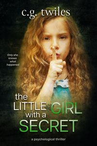 Produktbild: The Little Girl with a Secret: A Psychological Thriller