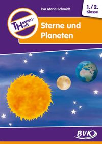 Bild vom Artikel Themenheft Sterne und Planeten 1./2. Klasse vom Autor Eva-Maria Schmidt