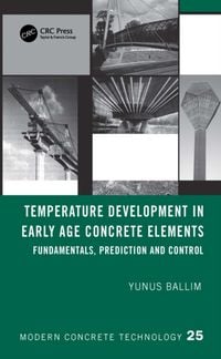 Produktbild: Ballim, Y: Temperature Development in Early Age Concrete Ele