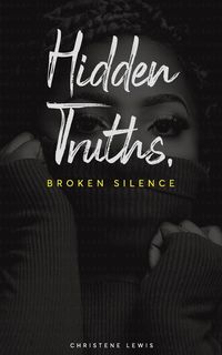 Produktbild: Hidden Truths, Broken Silence
