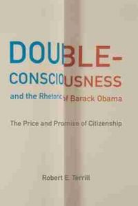 Produktbild: Double-Consciousness and the Rhetoric of Barack Obama