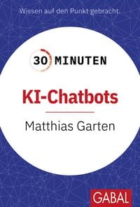 Produktbild: 30 Minuten KI-Chatbots