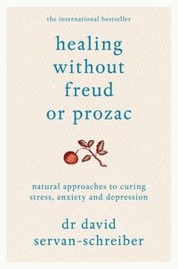 Bild vom Artikel Healing Without Freud or Prozac vom Autor David Servan-Schreiber