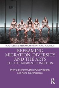 Produktbild: Reframing Migration, Diversity and the Arts
