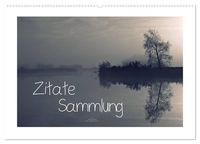 Produktbild: Zitate - Sammlung (Wandkalender 2027 DIN A2 quer), CALVENDO Monatskalender