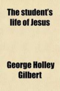 Produktbild: The Student's Life of Jesus