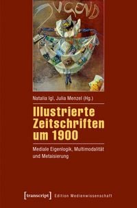 Produktbild: Illustrierte Zeitschriften um 1900