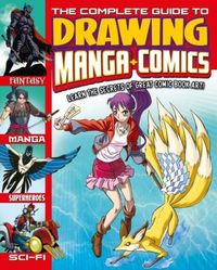 Produktbild: The Complete Guide to Drawing Manga + Comics