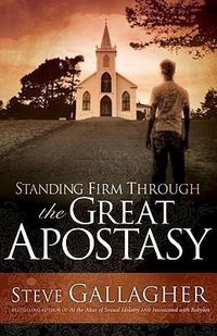 Produktbild: Standing Firm Through the Great Apostasy