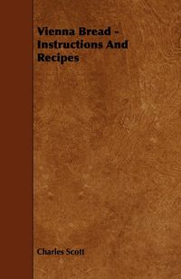 Produktbild: Vienna Bread - Instructions and Recipes