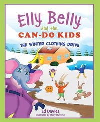 Produktbild: Elly Belly and the Can-Do Kids: The Winter Clothing Drive