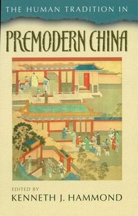 Produktbild: The Human Tradition in Premodern China