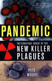 Produktbild: Pandemic: The Terrifying Threat of the New Killer Plagues