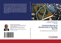 Produktbild: Greatest Miracle of Muhammad is The Holy Qur'an