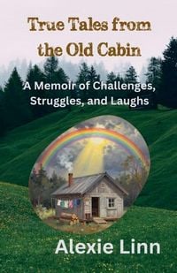 Produktbild: True Tales from the Old Cabin