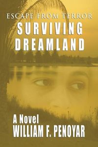Produktbild: Surviving Dreamland: Escape from Terror