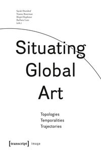 Produktbild: Situating Global Art