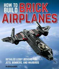 Produktbild: How To Build Brick Airplanes