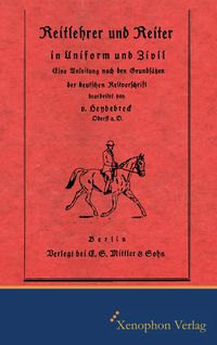 Produktbild: Reitlehrer und Reiter in Zivil und Uniform