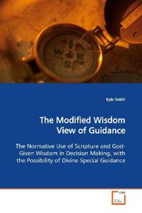 Produktbild: Smith, K: The Modified Wisdom View of Guidance