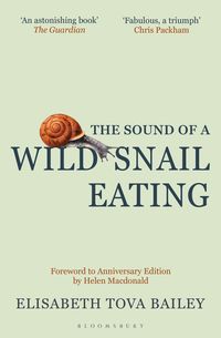 Produktbild: The Sound of a Wild Snail Eating
